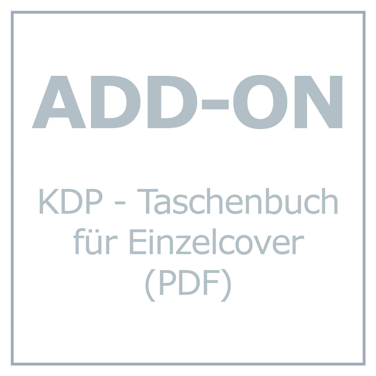 ADD-ON | KDP Taschenbuch - PDF