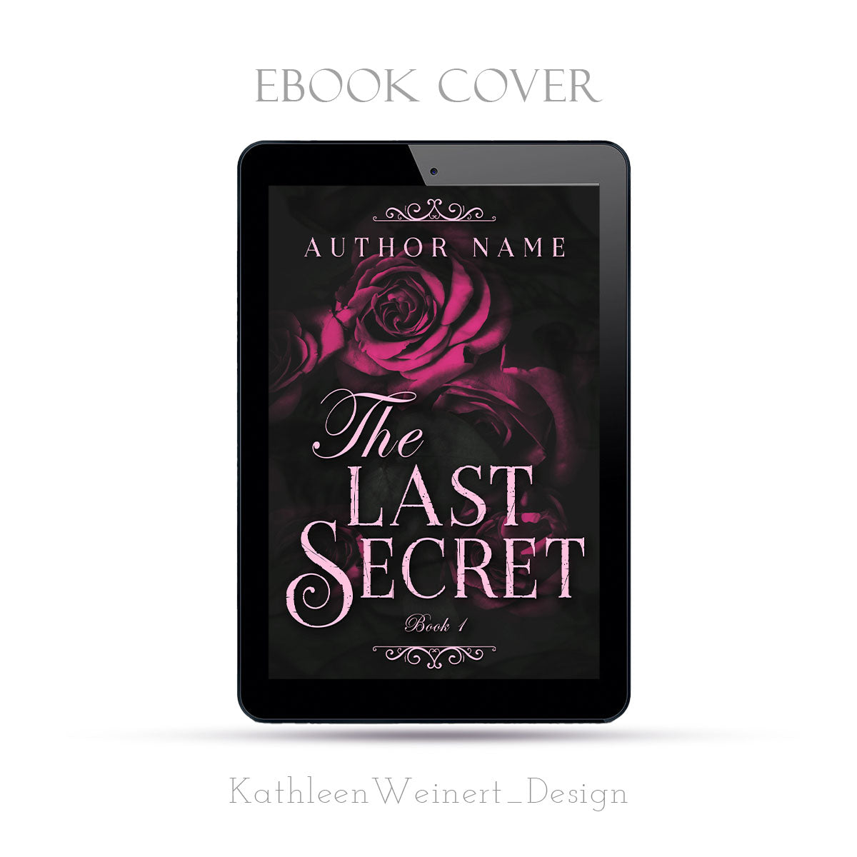 Premade eBook Cover | The Last Secret | by KathleenWeinertDESIGN